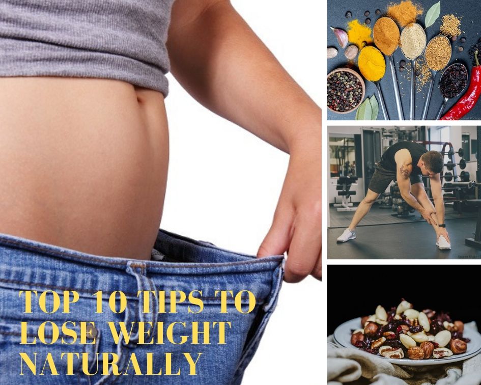 Top 10 Tips to Lose Weight Naturally