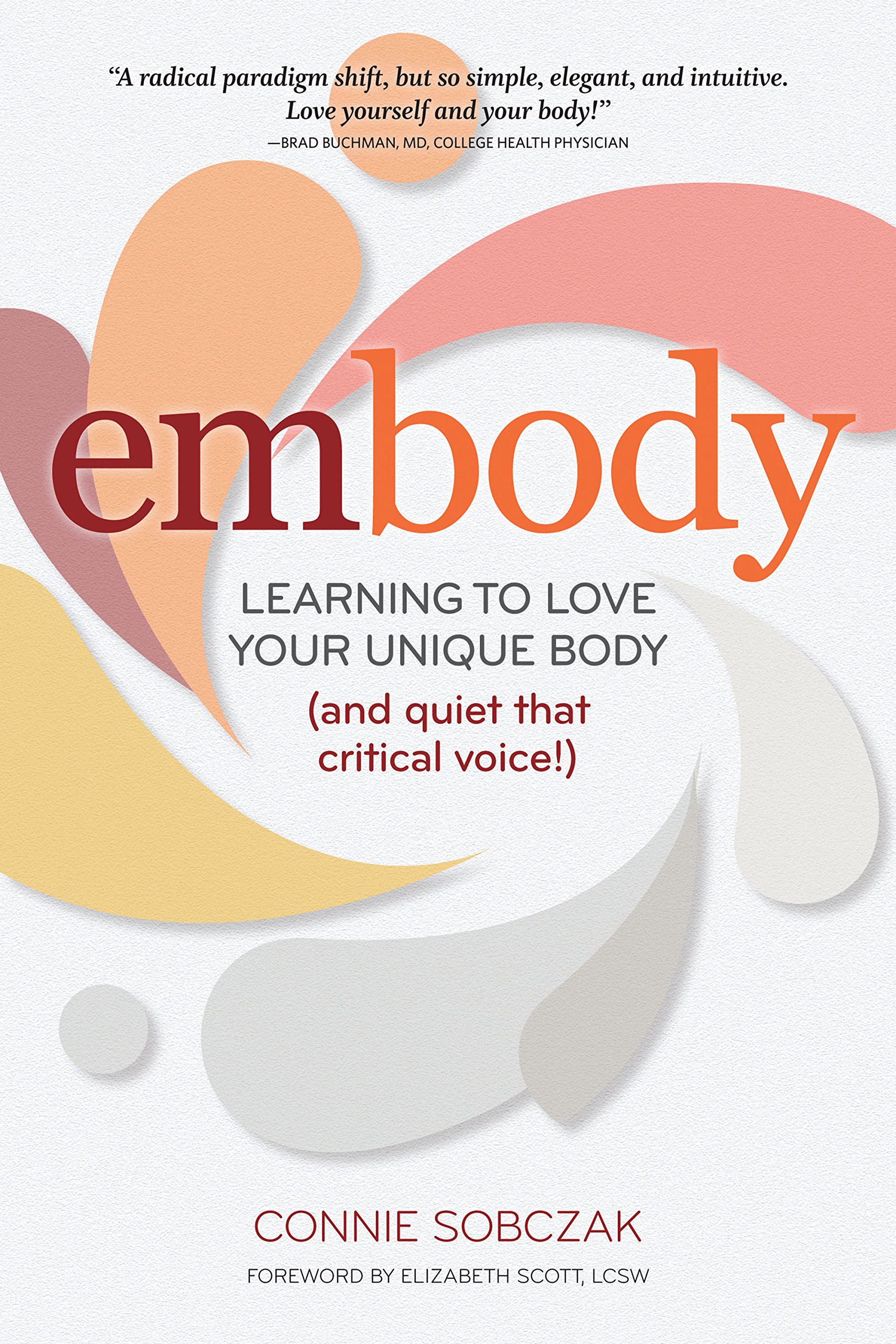 embody-Learning to Love Your Unique Body-CLASSIBLOGGER