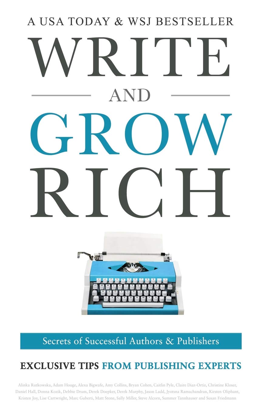 Write and Grow Rich Secrets of Successful Authors and Publishers (Exclusive Tips from Publishing Experts)-CLASSIBLOGGER