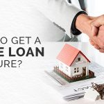 How to Get a Home Loan for Sure-classiblogger