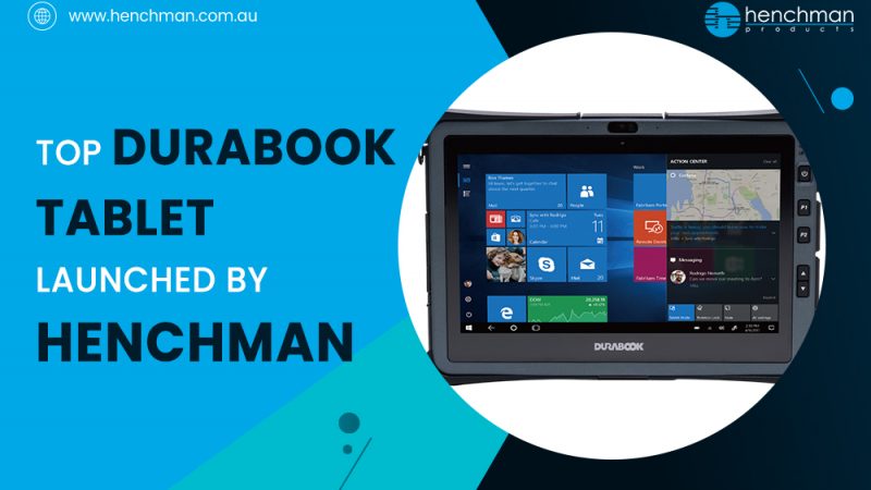 Top Durabook Tablet Launched by Henchman