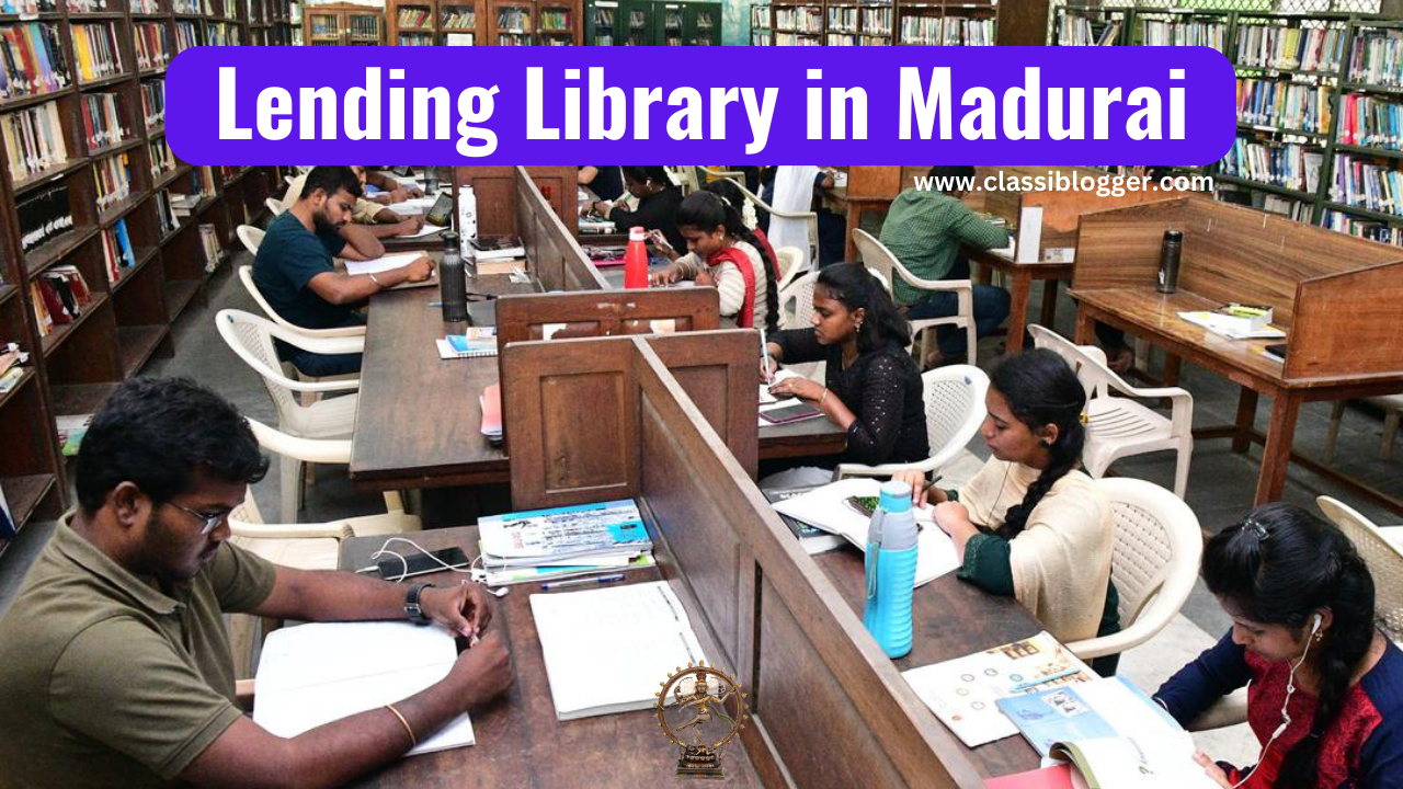 List of Lending Library in Madurai-classiblogger directory
